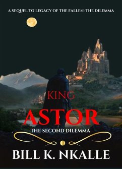 Cover King Astor: The Second Dilemma (eBook, ePUB)