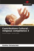 Contributions Cultural - religious competence 3