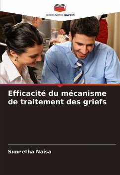 Efficacité du mécanisme de traitement des griefs - Naisa, Suneetha