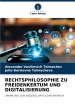 RECHTSPHILOSOPHIE ZU FREIDENKERTUM UND... - Bild 1