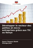Développer le secteur des petites et micro-entreprises grâce aux TIC au Kenya