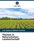 Themen in Naturschützer Landwirtschaft