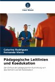Pädagogische Leitlinien und Koedukation Pädagogische Leitlinien und Koedukation