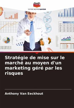 Cover Stratégie de mise sur le marché au moyen d'un marketing géré par les risques