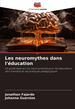 Les neuromythes dans l'éducation - Fajardo, Jonathan;Guarnizo, Johanna