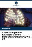 Auswirkungen des Rauchens auf die Lungenerkrankung COVID-19