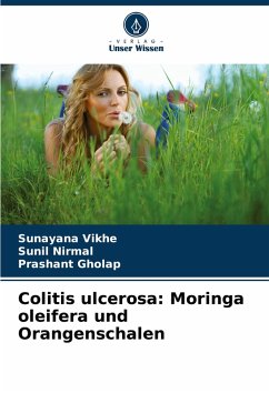 Cover Colitis ulcerosa: Moringa oleifera und Orangenschalen