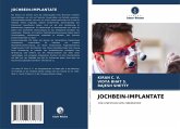 JOCHBEIN-IMPLANTATE