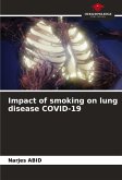 Impact of smoking on lung disease COVID-19 Impact of smoking on lung disease COVID-19