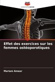 Effet des exercices sur les femmes ostéoporotiques Effet des exercices sur les femmes ostéoporotiques