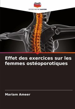 Effet des exercices sur les femmes ostéoporotiques - Ameer, Mariam
