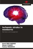 Ischemic stroke in newborns Ischemic stroke in newborns