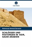 SCHLÖSSER UND FESTUNGEN IN 'ASIR, SAUDI-ARABIEN