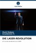 DIE LASER-REVOLUTION - Bild 1