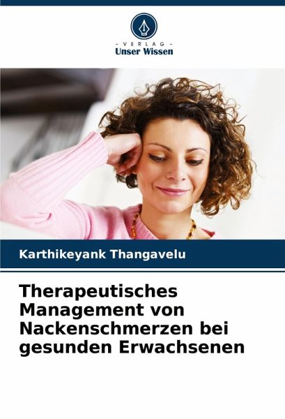 Therapeutisches Management von Nackenschmerzen bei gesunden Erwachsenen