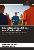 Educational Guidelines and Coeducation Educational Guidelines and Coeducation