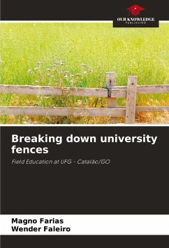 Breaking down university fences - Farias, Magno;Faleiro, Wender