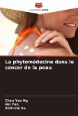 La phytomédecine dans le cancer de la peau La phytomédecine dans le cancer de la peau