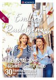 KOMPASS Endlich Radelgenuss Remstal und Schwäbischer Wald KOMPASS Endlich Radelgenuss Remstal und Schwäbischer Wald