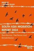 South Asia Migration Report 2024 (eBook, ePUB)