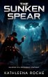The Sunken Spear (eBook, ePUB) - Bild 1