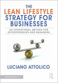 The Lean Lifestyle Strategy for Businesses (eBook, PDF)