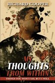 My Thoughts From Within My Thoughts From Within