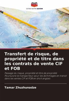 Cover Transfert de risque, de propriété et de titre dans les contrats de vente CIF et FOB