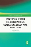 How the California Electricity Crisis Generated a Green Wave (eBook, ePUB)
