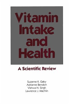 Vitamin Intake and Health (eBook, ePUB) - Gaby, Suzanne K.; Bendich, Adrianne; Singh, Vishaw N.; Machlin, Lawrence J.