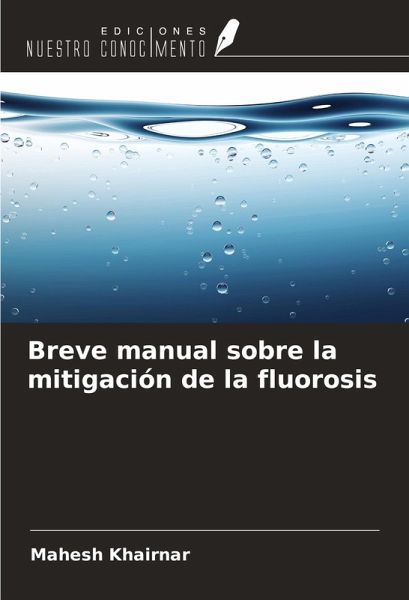Breve manual sobre la mitigación de la fluorosis