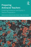 Preparing Antiracist Teachers (eBook, ePUB)