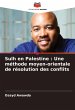 Sulh en Palestine : Une méthode... - Bild 1