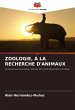 ZOOLOGIE, À LA RECHERCHE D'ANIMAUX - Bild 1