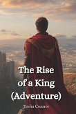 The Rise of a King (Adventure)