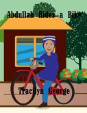 Abdullah Rides a Bike (eBook, ePUB) Abdullah Rides a Bike (eBook, ePUB)