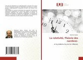 La relativité, Théorie des nombres La relativité, Théorie des nombres