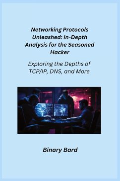 Networking Protocols Unleashed - Bard, Binary