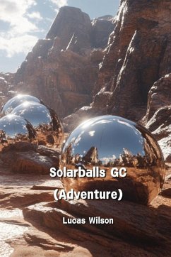 Solarballs GC (Adventure) - Wilson, Lucas