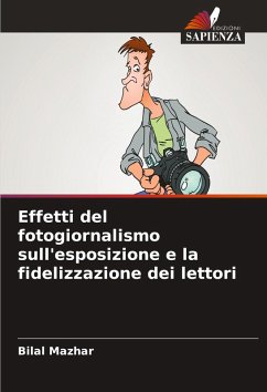 Cover Effetti del fotogiornalismo sull'esposizione e la fidelizzazione dei lettori