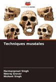 Techniques muséales Techniques muséales