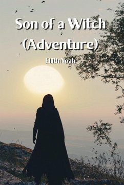 Son of a Witch (Adventure) - Noah, Ellith
