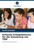 Kritische Erfolgsfaktoren für die Umsetzung von TQM
