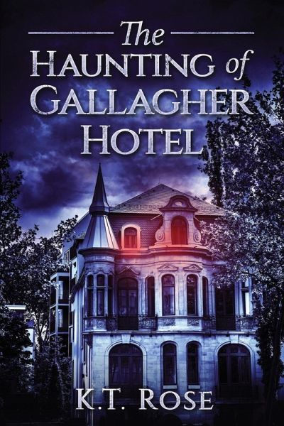 The Haunting of Gallagher Hotel The Haunting of Gallagher Hotel