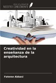Creatividad en la enseñanza de la arquitectura
