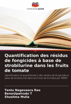 Cover Quantification des résidus de fongicides à base de strobilurine dans les fruits de tomate