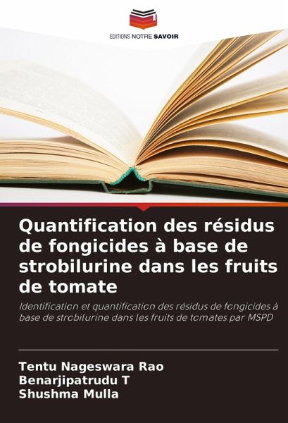 Quantification des résidus de fongicides à base de strobilurine dans les fruits de tomate Quantification des résidus de fongicides à base de strobilurine dans les fruits de tomate