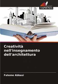 Creatività nell'insegnamento dell'architettura Cover Creatività nell'insegnamento dell'architettura