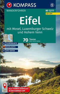 KOMPASS Wanderführer Eifel mit Mosel, Luxemburger Schweiz und Hohem Venn, 70 Touren mit Extra-Tourenkarte - Stetter, Hans-Ulrich