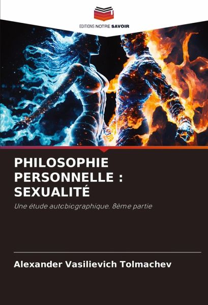 PHILOSOPHIE PERSONNELLE : SEXUALITÉ PHILOSOPHIE PERSONNELLE : SEXUALITÉ